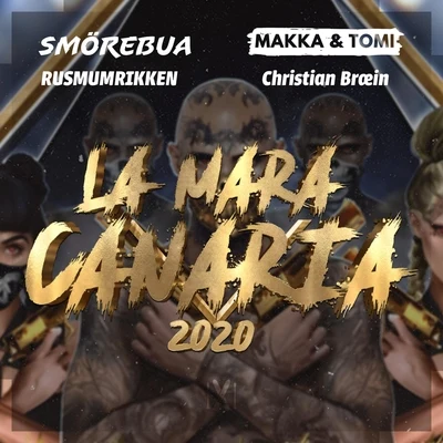 La Mara Canaria 2020 (feat. Smörebua) 專輯 Christian Bræin