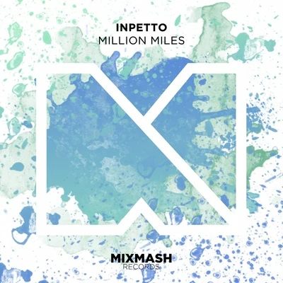 Million Miles 專輯 Inpetto