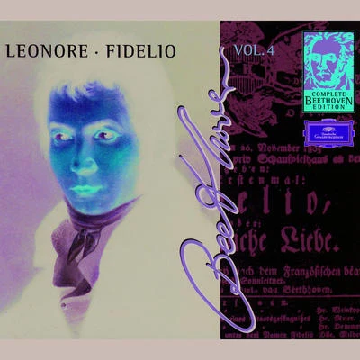 Beethoven: Leonore; Fidelio (Complete Beethoven Edition Vol.4) 專輯 Claudio Abbado