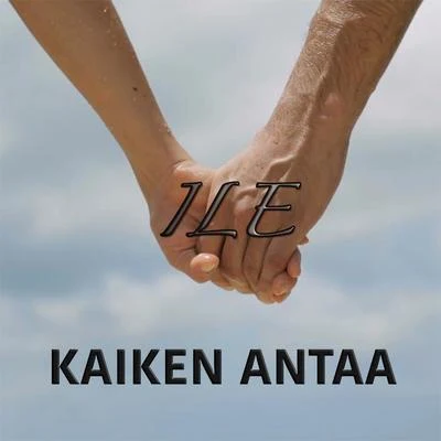 Kaiken antaa 專輯 iLe/Leonel Garcia