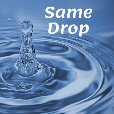 Same Drop 專輯 Balance/Chevy Jones