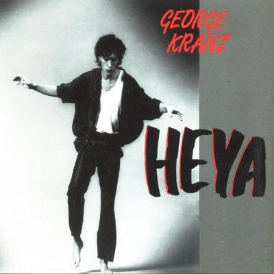 Heya 專輯 George Kranz/Third World