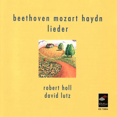 Beethoven, Mozart & Haydn: Lieder 专辑 Robert Holl