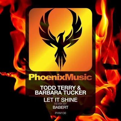 Todd TerryPROK & FITCH Let It Shine (Babert Remix)