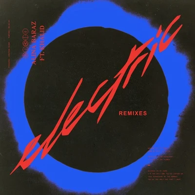 Khalid Electric (Remixes)