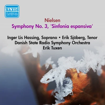 NIELSEN, C.: Symphony No. 3, "Sinfonia espansiva" (Tuxen) (1952) 專輯 Erik Tuxen