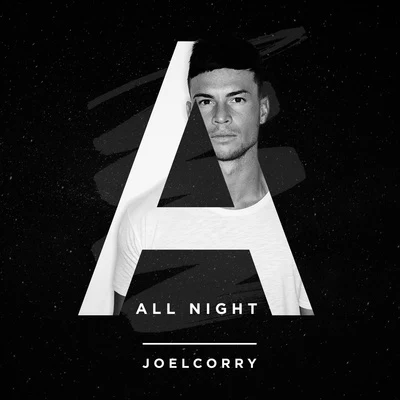 All Night 专辑 Joel Corry