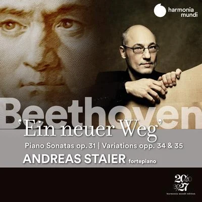 Andreas StaierMusica Antiqua KölnRheinische KantoreiMaria ZedeliusMichael SchopperHermann MaxUlla GroenewoldStephen VarcoeReinhard GoebelPaul Elliott Beethoven: Ein neuer Weg