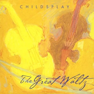 The Great Waltz 專輯 ChildsPlay/Lexxxus/Geechi