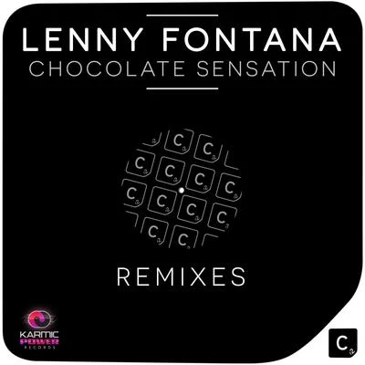 Lenny FontanaATFC Chocolate Sensation Remixes