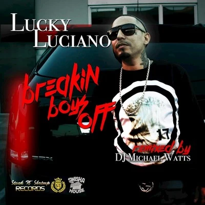 Breakin Boys Off 專輯 Lucky Luciano/Thizz Latin Hayward