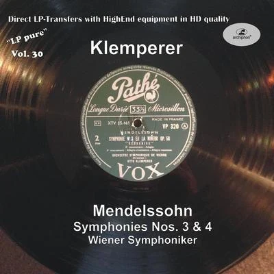 Vienna Symphony Orchestra MENDELSSOHN, Felix: Symphonies Nos. 3, "Scottish" and 4, "Italian" (Vienna Symphony, Klemperer) (1951)