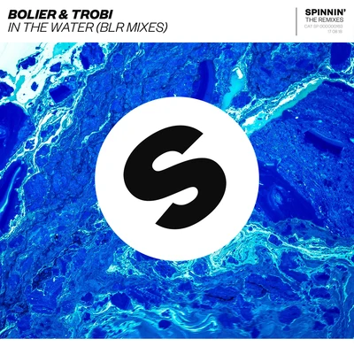 In The Water (BLR Mixes) 專輯 Trobi