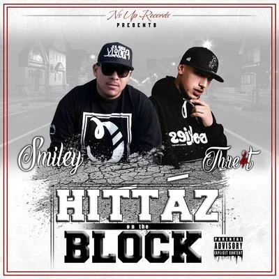 Hittaz on the Block (feat. Thre4t) 專輯 Smiley