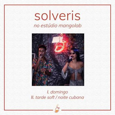 Solveris no Estúdio MangoLab 專輯 MangoLab/Potyguara Bardo