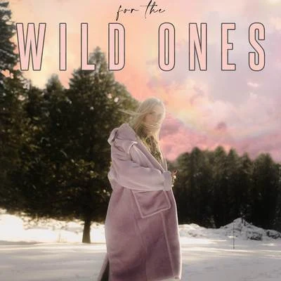 For The Wild Ones 專輯 Novi