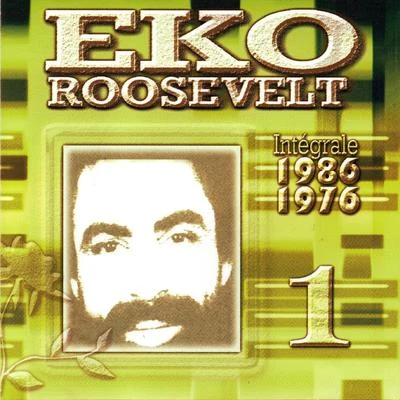 Intégrale 19761986 专辑 Eko Roosevelt