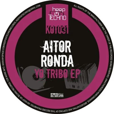 Yo Tribo EP 專輯 Daniel Bob/Aitor Ronda/George Privatti