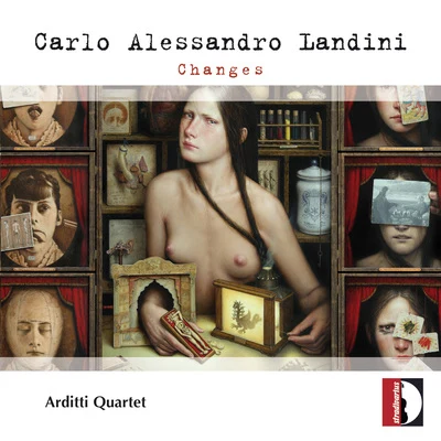 Carlo Alessandro Landini: Changes (Live) 專輯 Arditti Quartet