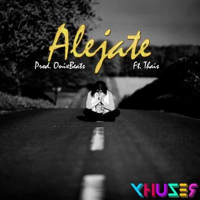 Alejate 專輯 Thaïs