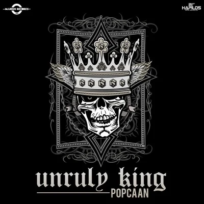 Unruly King 專輯 Popcaan/Skip Marley