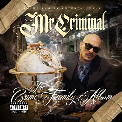 Mr. Criminal The Crime Family Album