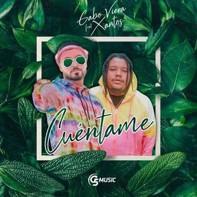 Cuéntame (feat. Xantos) 专辑 Jhoni The Voice/Xantos/Yomo