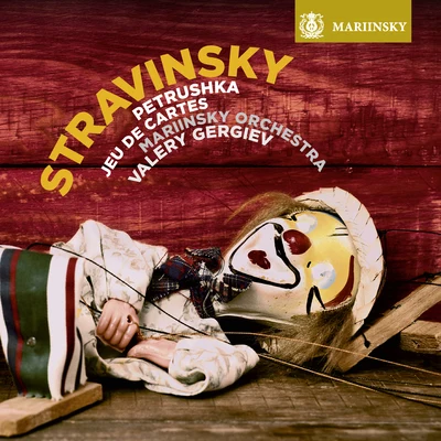 Stravinsky: Petrushka, Jeu de cartes 專輯 Valery Gergiev