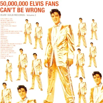 50,000,000 Elvis Fans Can&#x27;t Be Wrong! (Remastered) 专辑 Elvis Presley