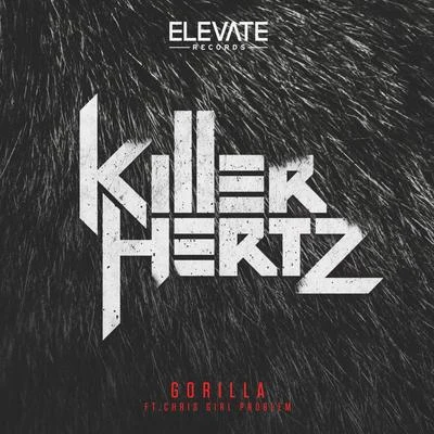 Gorilla 專輯 Killer Hertz