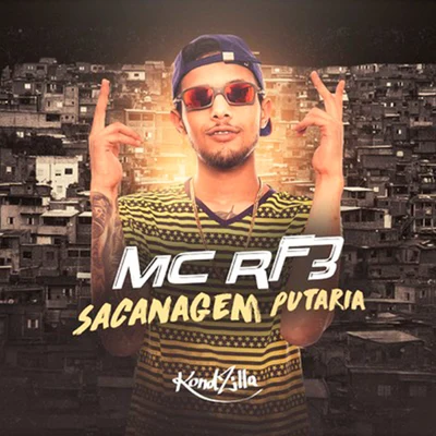 Sacanagem Putaria 專輯 MC RF3