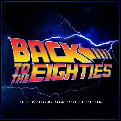 Back to the Eighties - The Nostalgia Collection 专辑 L'Orchestra Cinematique