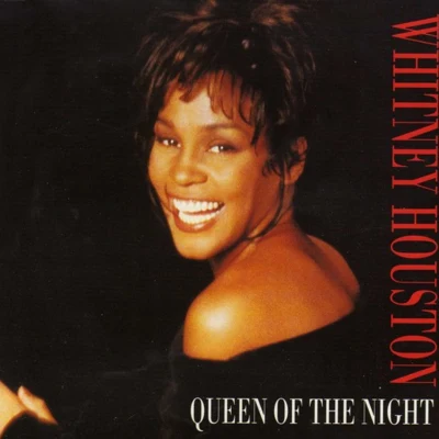 Queen of the Night (Dance Vault Mixes) 專輯 Whitney Houston/Annie Lennox/D. Simmons/Karaoke Diamonds/Linda Thompson