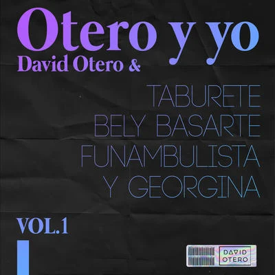 Otero y Yo (Vol. 1) 專輯 David Otero