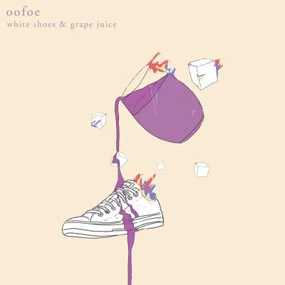 white shoes & grape juice 專輯 oofoe