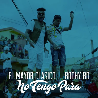 No Tengo Para 專輯 El Mayor Clasico