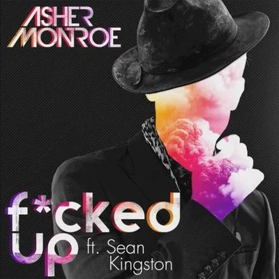 Asher Monroe Fcked Up