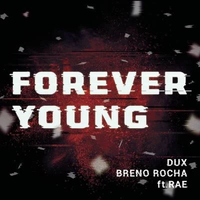 DUX Forever Young (DUX Remix)