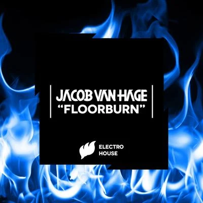 Floorburn 專輯 Jacob Van Hage/Loopers/Yves V