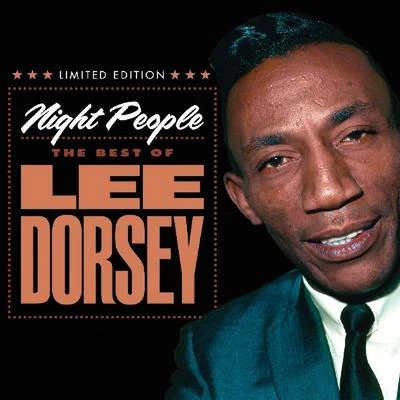 Night People: The Best of Lee Dorsey 專輯 The Deacons/Willie West/Lee Dorsey/Betty Harris/EXPLOSIONs