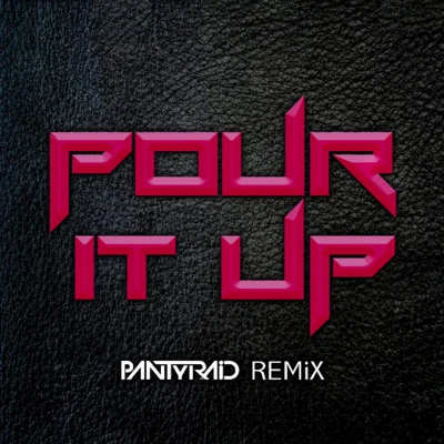 Rihanna Pour It Up Remix