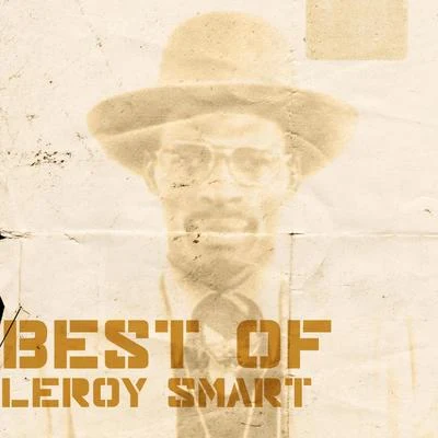 Best Of Leroy Smart 专辑 Cultural Warriors/Leroy Smart