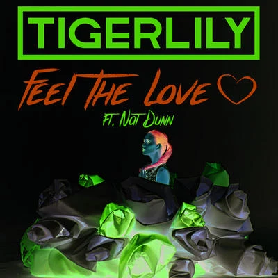 Feel The Love 專輯 tigerlily