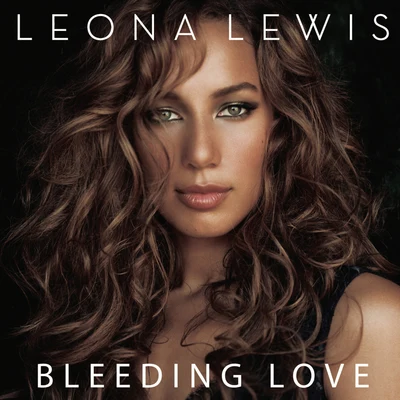 Bleeding Love (Jason Nevins Radio Mix) 專輯 Leona Lewis