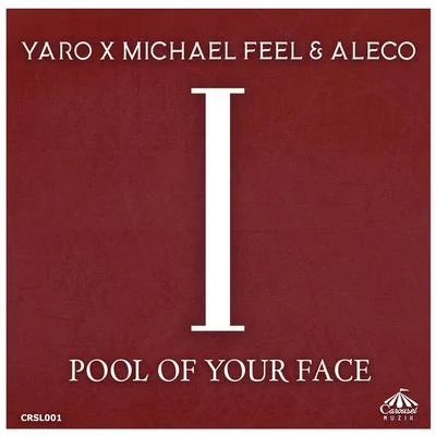 Pool of Your Face 專輯 Yaro/Max Landry/Trilane