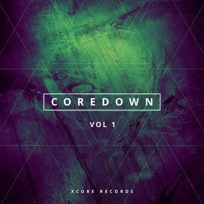 Coredown Vol 1 專輯 Iced Coffeeboy/Jilguero/Pokebebe/Kademaik/The Whistlers