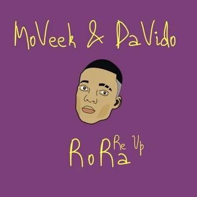 Rora Re Up 專輯 Davido/Kofi Mole/Joey B/Medikal/Ahtitude