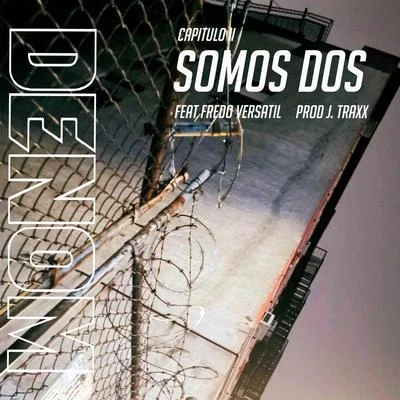 Somos dos 專輯 Denom/Selecta