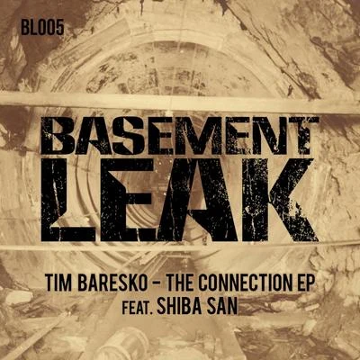 The Connection EP 专辑 Tim Baresko