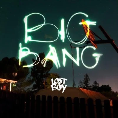 Lost Boybe vis Big Bang